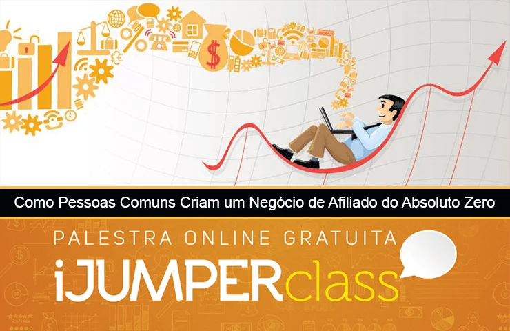 ijumper class como ter um negocio ganhando 100 mil todo mes