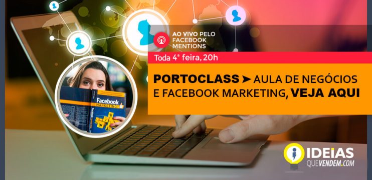 PortoClass: Aula de Facebook Marketing Gratuita